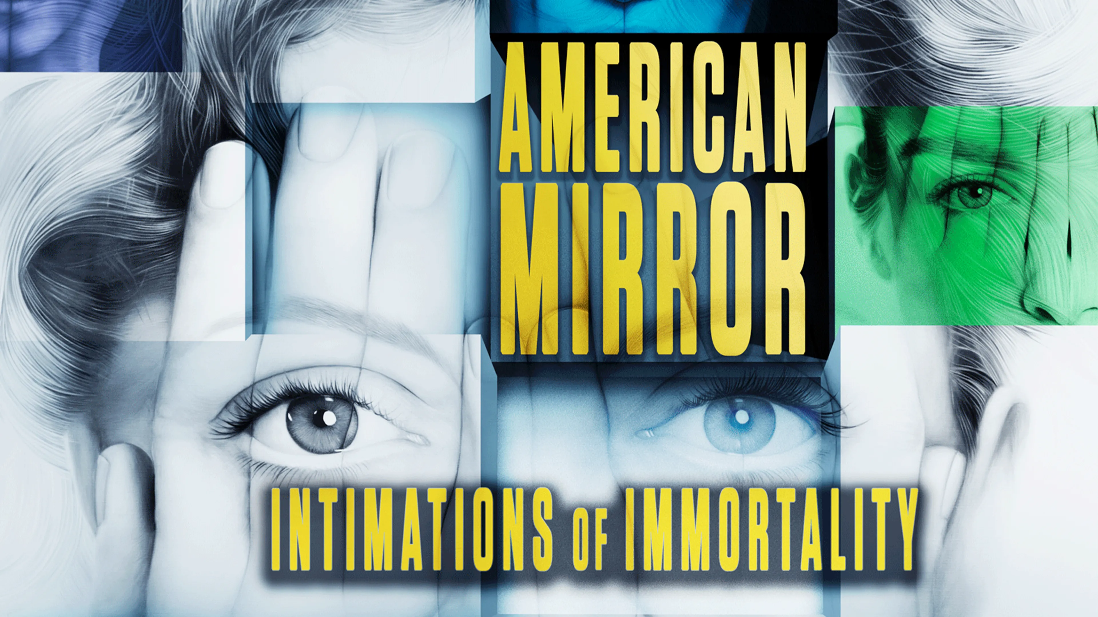 American Mirror: Intimations of Immortality poster